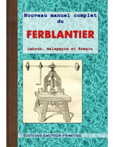 NOUVEAU MANUEL COMPLET DU FERBLANTIER