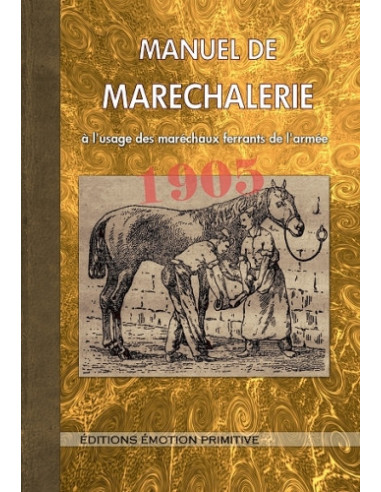 MANUEL DE MARECHALERIE