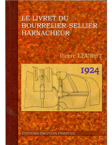 LE LIVRET DU BOURRELIER SELLIER HARNACHEUR