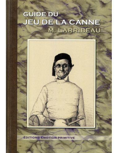 GUIDE DU JEU DE LA CANNE