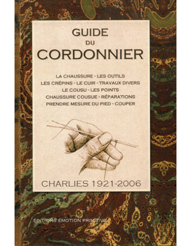 GUIDE DU CORDONNIER