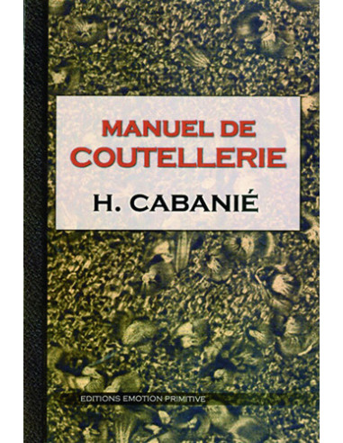 MANUEL DE COUTELLERIE H. CABANIÉ