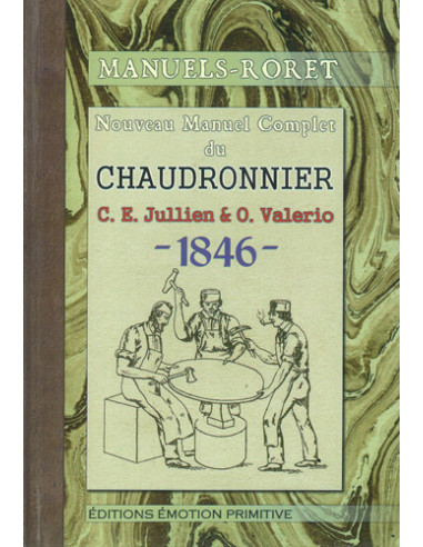 NOUVEAU MANUEL COMPLET DU CHAUDRONNIER