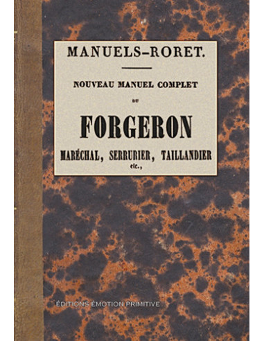 NOUVEAU MANUEL COMPLET DU FORGERON