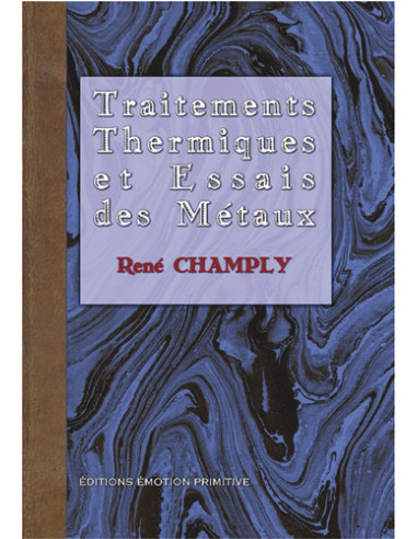 TRAITEMENT THERMIQUE ET ESSAIS DES MÉTAUX